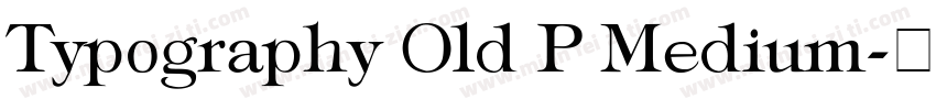 Typography Old P Medium字体转换
